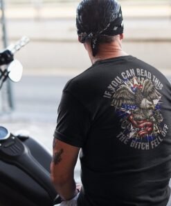 If You Can Read This The Bitch Fell Off T-shirt Design 2D Full Printed Sizes S - 5XL - NABF317